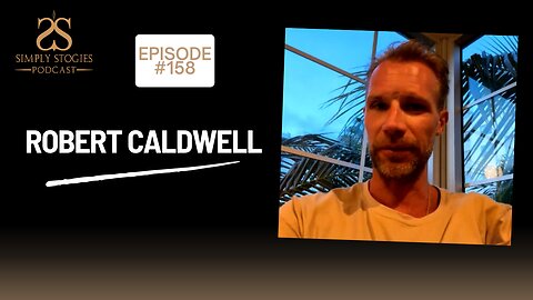 Episode 158: Robert Caldwell