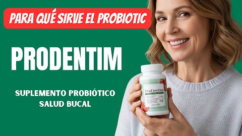 Prodentim Opiniones : ¿ProDentim realmente funciona?