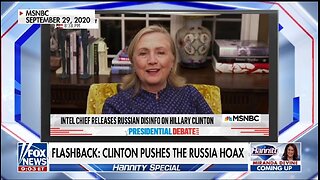 Flashback: Hillary Pushes The Russia Hoax