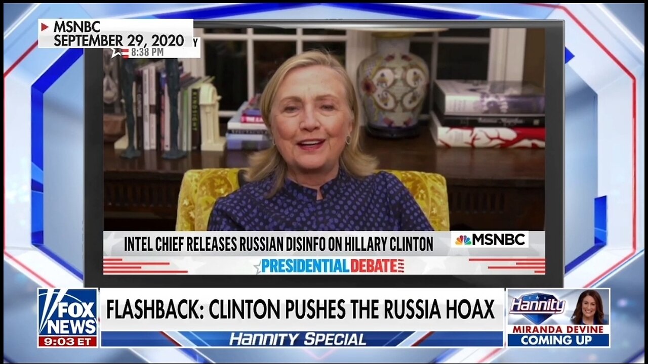 Flashback: Hillary Pushes The Russia Hoax