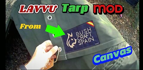 LAVVU Tarp Modification From BUSHCRAFT SPAIN 🇪🇸