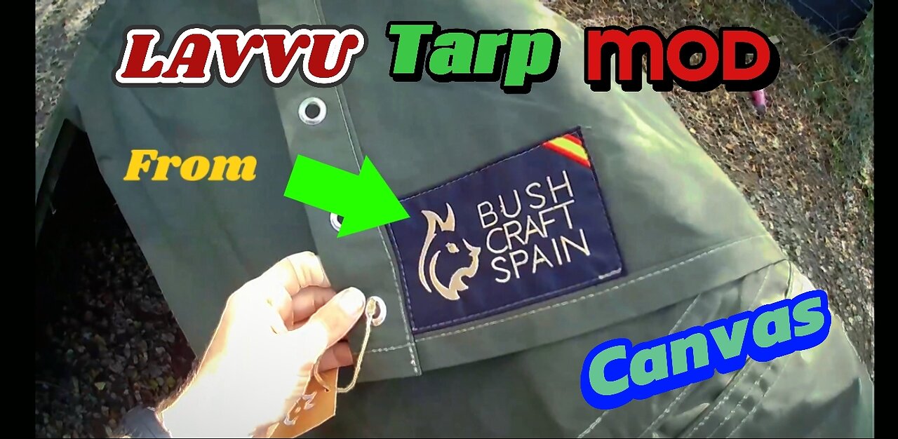 LAVVU Tarp Modification From BUSHCRAFT SPAIN 🇪🇸