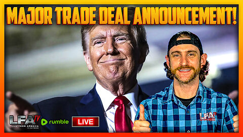 LIVE: TRUMP ANNOUNCES FIRST MAJOR TRADE DEAL! | UNGOVERNED 5.8.25 10AM