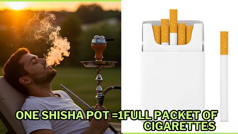 1 shisha pot is equivalent to a full cigarette packet.