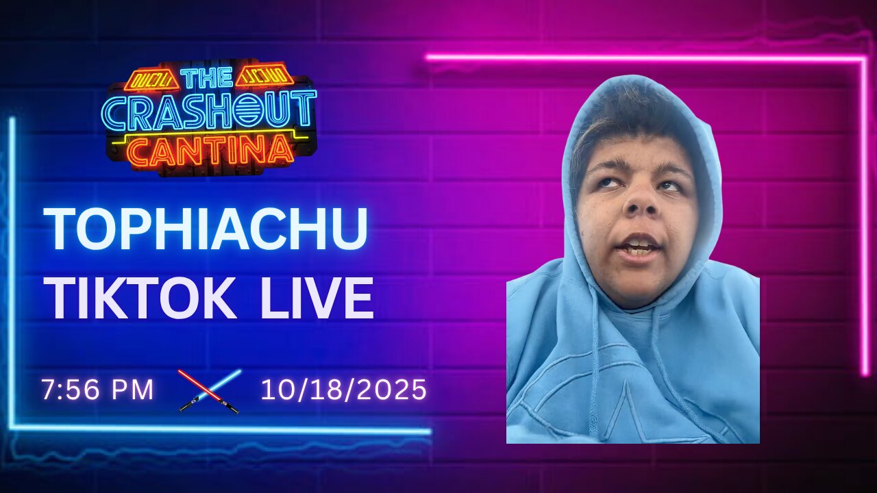 Tophiachu TikTok Live 7:56PM 10/18/2025