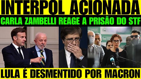 🔥🚨 BOMBA! Zambelli na mira da Interpol! LULA SENDO DESMENTIDO POR MACRON AO VIVO!