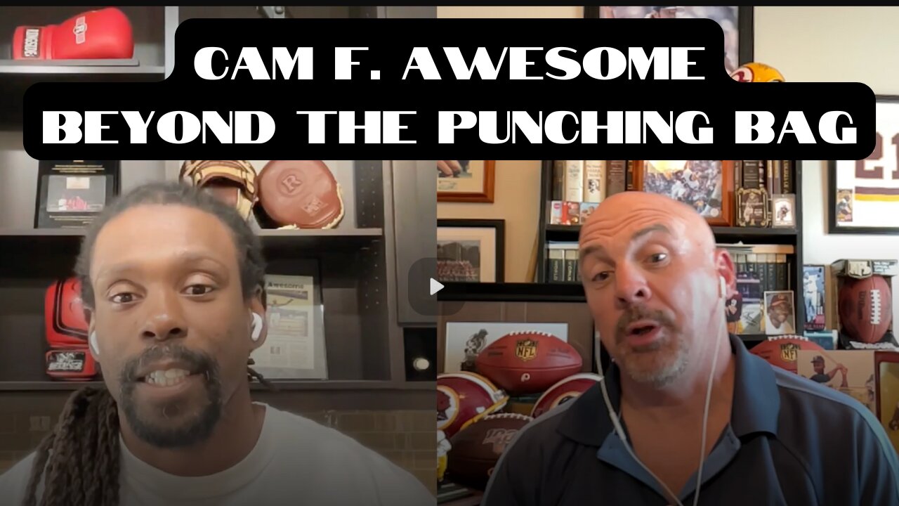 From Punchlines to Punching Bags: Cam F Awesome on Sports, Success & Shifting Cultures