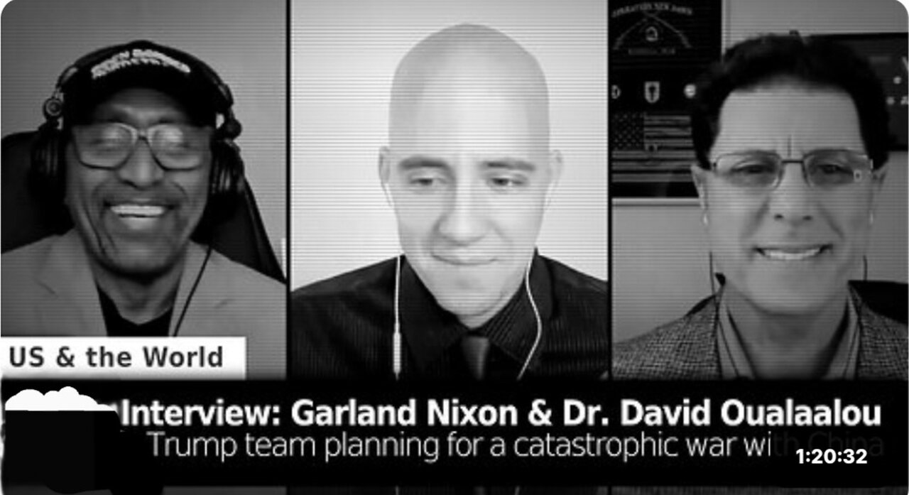 Brian Berlectic, Garland Nixon & Dr. David Oualaalou |US-China War?!