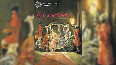 Rossini: La Cenerentola | Deshayes, Barbera, Solis, Van Horn (San Francisco Opera 2014)