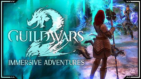 Guild Wars 2 - Day 11 | Immersive Adventures in Co-op | Quests & Lore