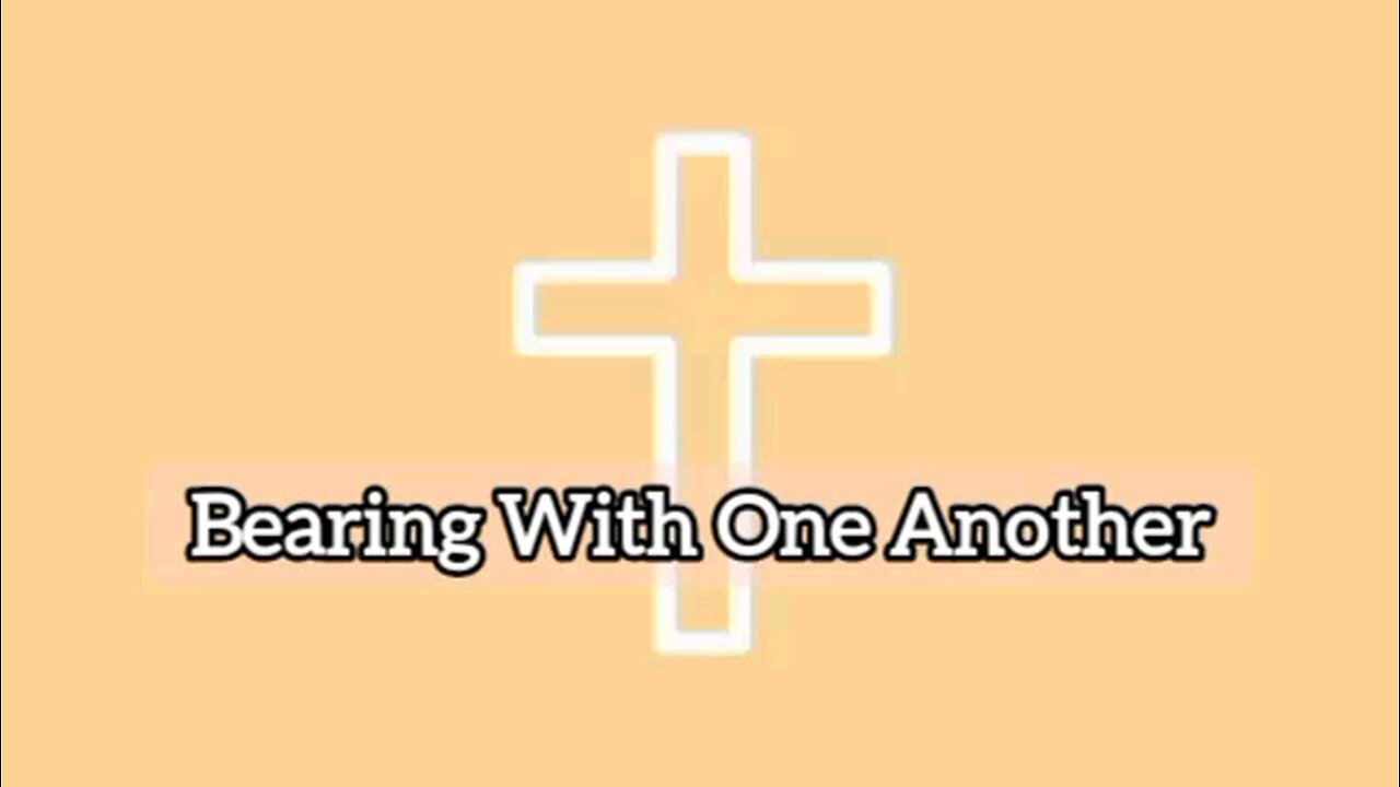 Bearing With One Another: Colossians 3:13 - Bible Verse - Bible Quote - Gospel Message - God's Word