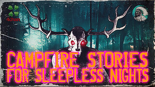 Campfire Stories for Sleepless Nights