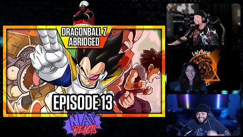 DragonBall Z Abridged EP 13 + Bonus - NAP Reacts 26