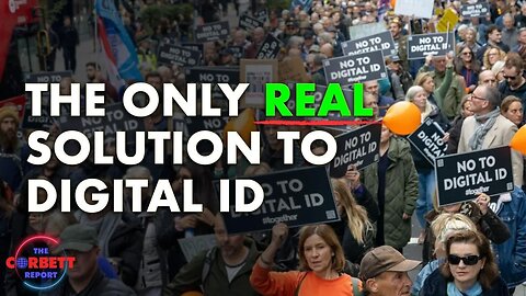 The Only REAL Solution to Digital ID - #SolutionsWatch