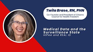Medical Data and the Surveillance State: HIPAA and REAL ID | Twila Brase
