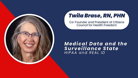 Medical Data and the Surveillance State: HIPAA and REAL ID | Twila Brase