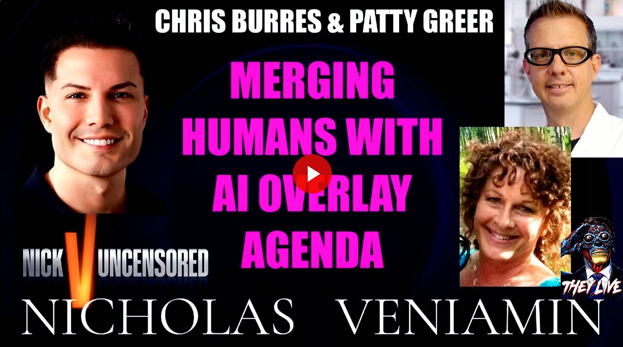 Chris & Patty Discuss Merging Humans With AI Overlay Agenda with Nicholas Veniamin