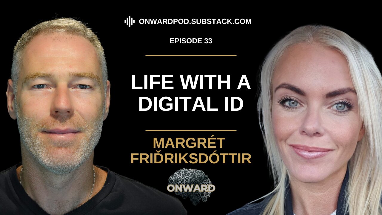 Life with a Digital ID