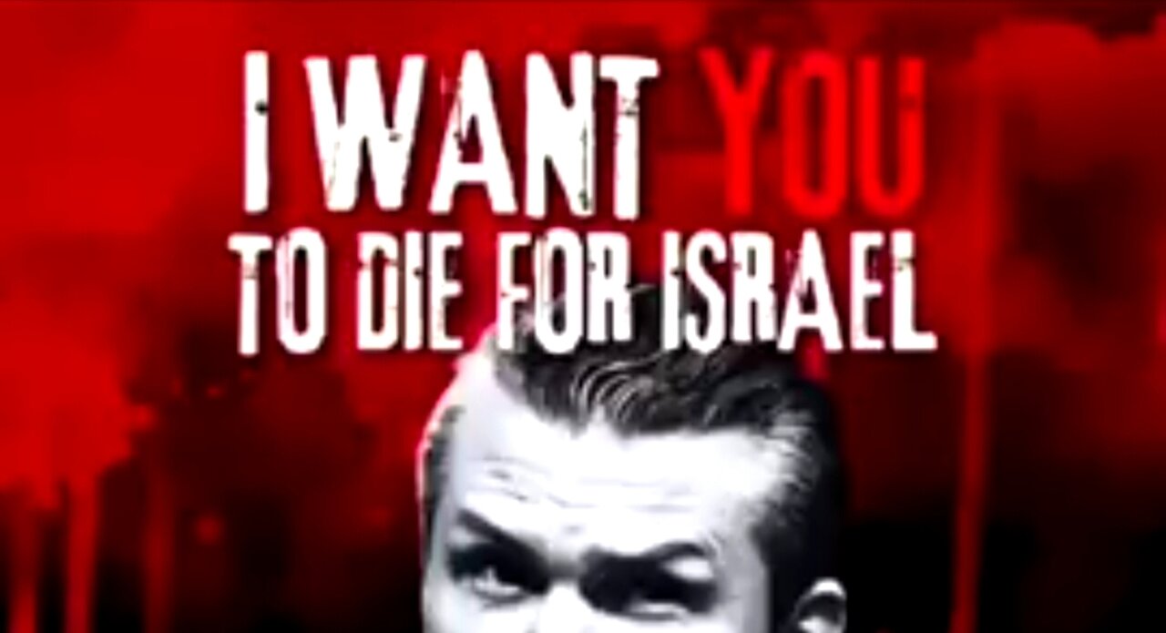 DUAL LOYALTY & AIPAC: I WANT YOU TO DIE FOR ISRAEL ✡️