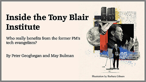 Inside the Tony Blair Institute