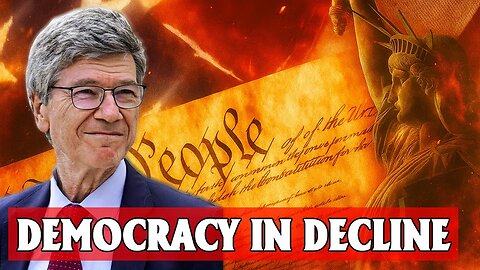 Professor Jeffrey Sachs analyzes Democracy's Decline： Legitimacy & Instability