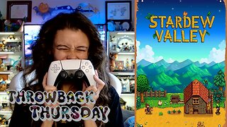 🎮 Throwback Thursday! Let's Play: Stardew Valley pt. 32