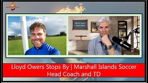 Dean Interviews Head Coach of Marshall Island's New Soccer Program | Meet Lloyd Owers