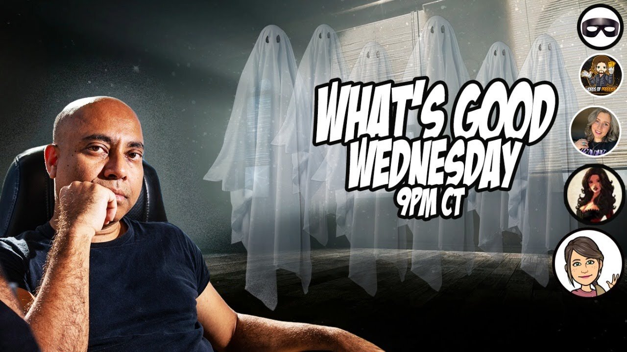 What's Good Wednesday? Ghost Theory