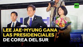 Lee Jae-myung se proclama ganador de las presidenciales de Corea del Sur