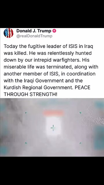 BREAKING — President Trump just announced our forces have KlLLED the leader of ISIS in Iraq.