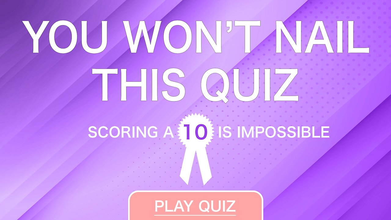 HARD General Knowledge Quiz