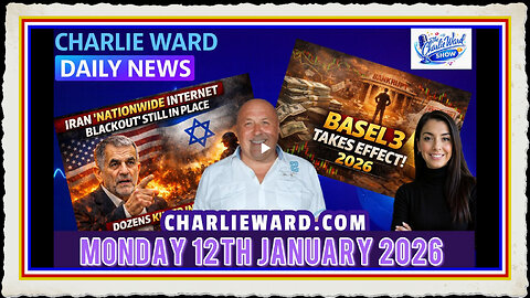 CHARLIE WARD DAILY NEWS WITH CHARLIE WARD DREW DEMI MONDAY 12TH JANUARY 2026