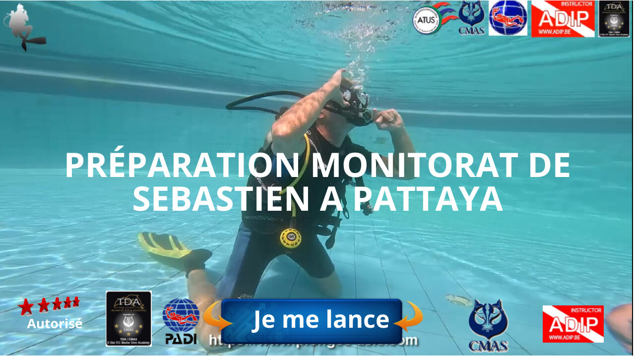 Préparation monitorat de Sébastien a pattaya