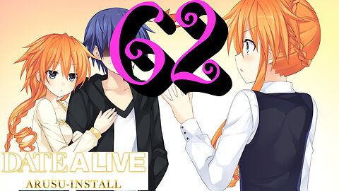 Let's Play Date A Live: Arusu Install [62] Karaoke with the Twins
