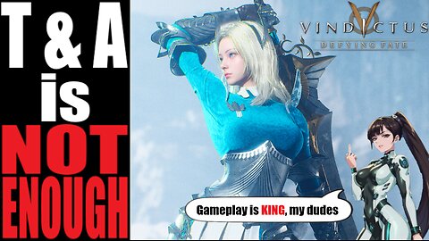 Vindictus: Defying Fate HAMMERED by gamers on Steam. T & A is NOT ENOUGH. Gameplay is KING