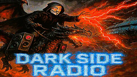 ⚡DARK SIDE RADIO⚡ Ep. 403