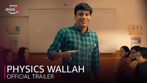 @Physics Wallah Official Trailer | #Physics WallahOnminiTV on Dec 15th | Amazon miniTV