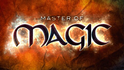 (0025) Master of Magic - More Like Amateur of Magic