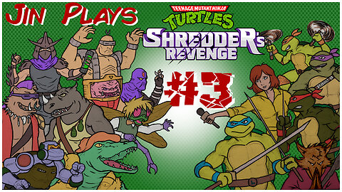 "The Epic conclusion" Jin Plays - TMNT: Shredder' Revenge 03