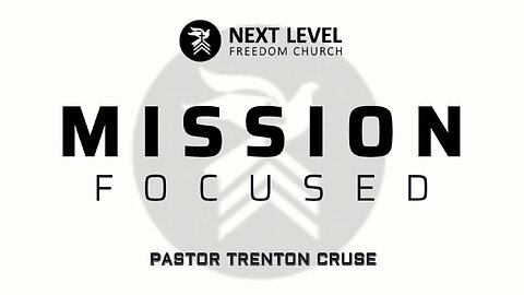 Mission Focused Part 1: Discipleship Training (5/4/25)