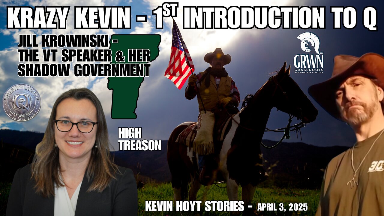 Kevin Hoyt TRUE stories- Our VT shadow Govt and his FIRST interaction with Q