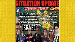 SITUATION UPDATE 6/26/25 - Possible Targets For Terrorist Attacks, Commie Muslim Elected In NYC Democrat Primary