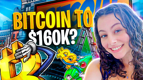 BITCOIN TO $160,000 BY OCTOBER? LATEST PRICE UPDATE