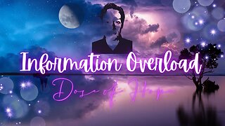 Information Overload