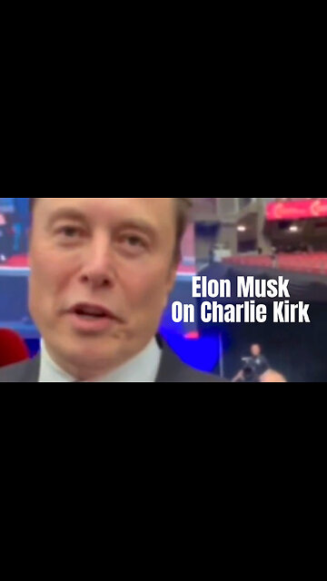 Elon Musk On Charlie Kirk