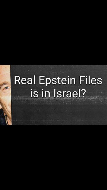 The Epstein Files is in Israel? | Will the release of Epstein Files be a nothing burger?