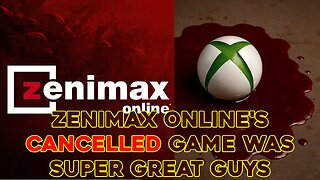Zenimax Online's Cancelled Game Was Super Great Guys