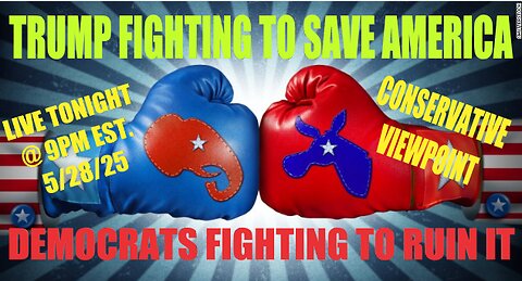 TRUMP FIGHTING TO SAVE AMERICA, DEMOCRATS FIGHTING TO RUIN IT!! LIVE TONIGHT AT 9PM EST.