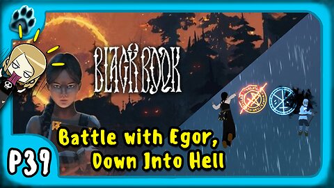 Black Book P39 | Battle with Egor, Down Into Hell