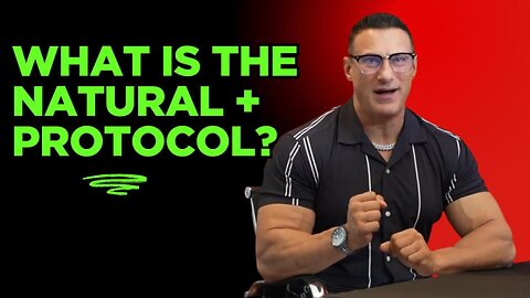 What Is The Natural Plus Protocol